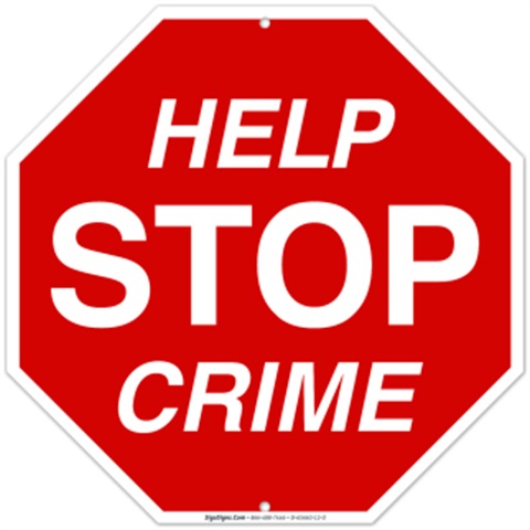 Stop sign shape saying Help Stop Crime.