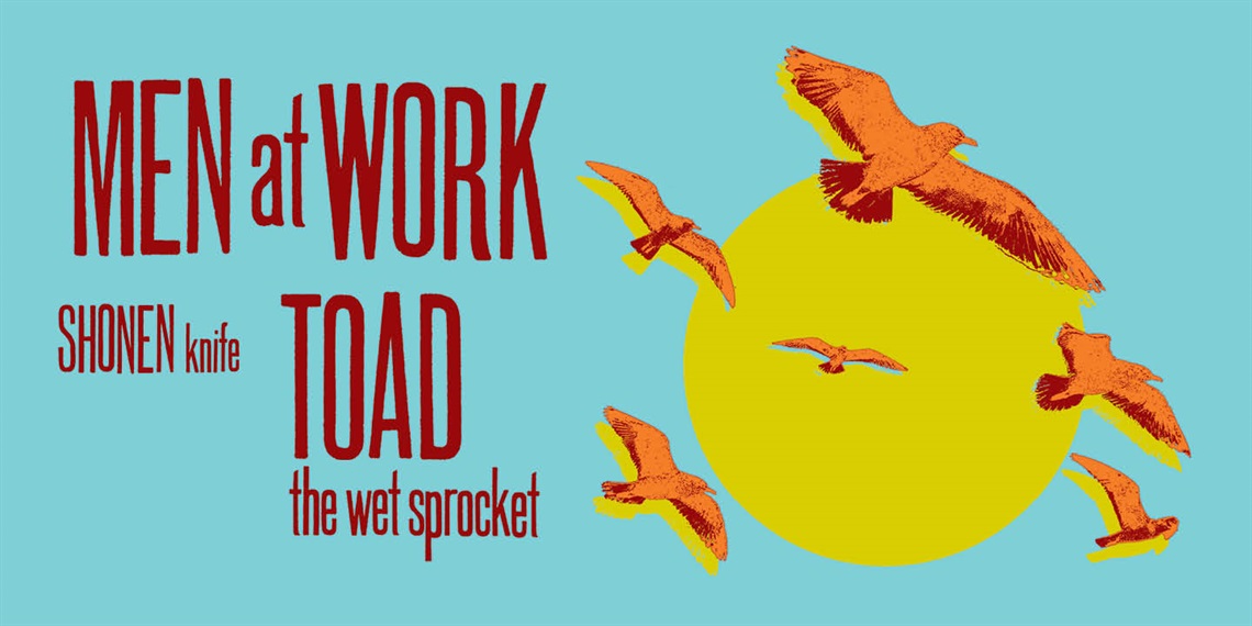 Banner advertising the bands Men at Work and Toad the wet sprocket.