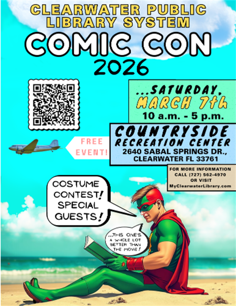 Flyer for clearwater library two thousand twenty six comic con